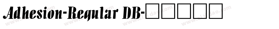 Adhesion-Regular DB字体转换